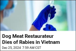 Dog Meat Restaurateur Dies of Rabies in Vietnam