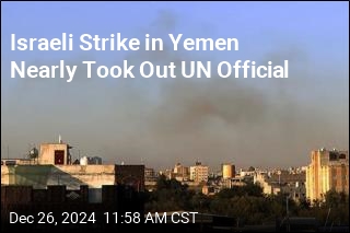 Israeli Strike in Yemen Nearly Took Out UN Official