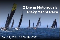 2 Die in Notoriously Dangerous Yacht Race