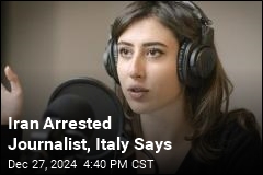 Italy: Journalist Reporting in Iran Has Been Arrested