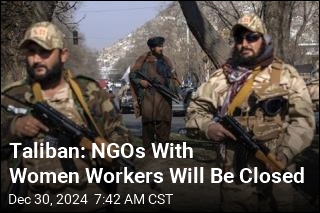 Taliban to Shutter NGOs With Women Workers