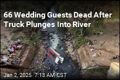 66 Wedding Guests Dead After Truck Plunges Into River