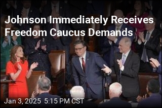 Johnson Immediately Receives Freedom Caucus Demands