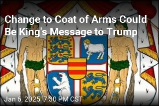 Change to Coat of Arms Could Be King&#39;s Message to Trump