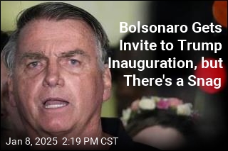 Bolsonaro Gets Invite to Trump Inauguration, but There&#39;s a Snag