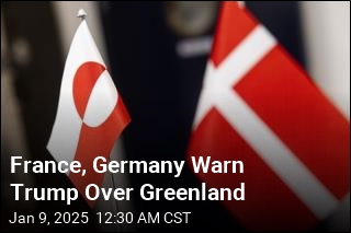 France, Germany Warn Trump Over Greenland