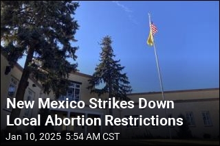 New Mexico Strikes Down Local Abortion Restrictions