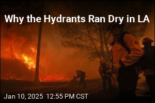 Why the Hydrants Ran Dry in LA