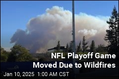 NFL Playoff Game Moved Due to Wildfires