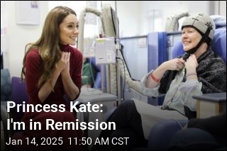 Princess Kate: I&#39;m in Remission