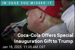 Coca-Cola Offers Special Inauguration Gift to Trump