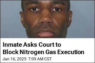 Inmate Asks Court to Block Nitrogen Gas Execution