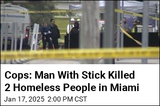 2 Homeless People Killed in Unprovoked Miami Attack