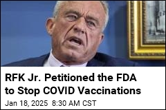 RFK Jr. Petitioned the FDA to Stop COVID Vaccinations