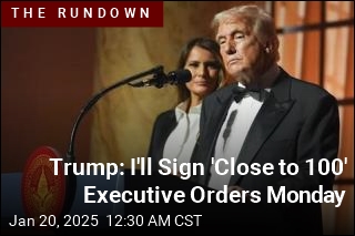 Trump: I&#39;ll Sign &#39;Dozens&#39; of Executive Orders Monday