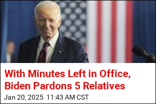 With Minutes Left in Office, Biden Pardons 5 Relatives