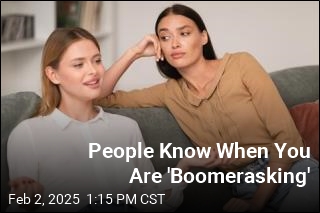 Are You a &#39;Boomerasker?&#39;