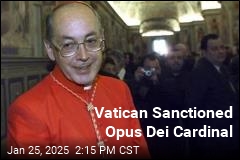 Opus Dei Cardinal Admits to Sanctions Over Abuse Allegations