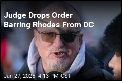 Judge Drops Order Barring Rhodes From DC