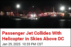 Passenger Jet Collides With Helicopter in Skies Above DC