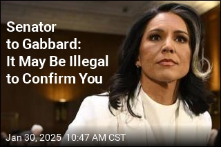 Senator to Gabbard: It May Be Illegal to Confirm You