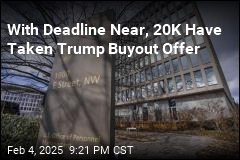 Report: 20K Have Taken Trump Buyout Offer