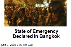 State of Emergency Declared in Bangkok