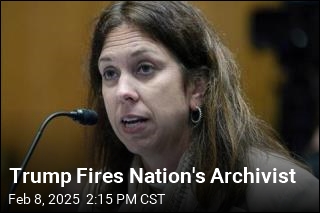 Trump Fires Archivist, Though She Wasn&#39;t in Documents Fight