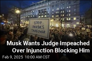 Musk Wants Judge Impeached Over Injunction Blocking Him