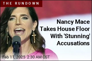 Nancy Mace Takes to House Floor With &#39;Stunning&#39; Accusations