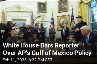 White House Bars Reporter Over AP&#39;s Gulf of Mexico Policy