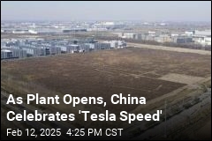 As Plant Opens, China Celebrates &#39;Tesla Speed&#39;