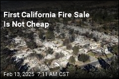 First California Fire Sale Is Not Cheap