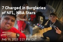 7 Charged in Burglaries of NFL, NBA Stars