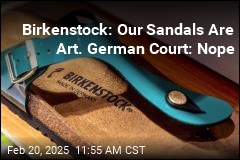 Birkenstock: Our Sandals Are Art. German Court: Nope