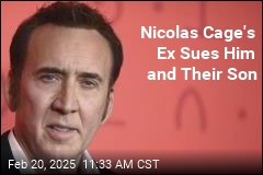 Nicolas Cage&#39;s Ex Sues Him, Their Son Over Attack