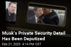 Musk&#39;s Private Security Detail Has Been Deputized