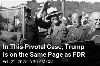 In This Pivotal Case, Trump Is on the Same Page as FDR