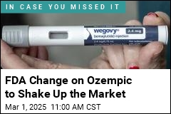 FDA Change on Ozempic to Shake Up the Market