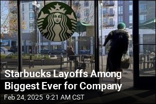 Starbucks Layoffs Among Biggest Ever for Company