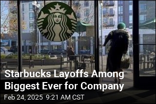 Starbucks Layoffs Among Biggest Ever for Company