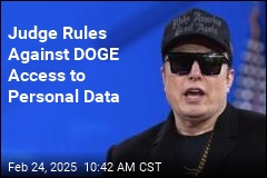 Musk, DOGE Hit With More Legal Hurdles