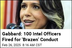 Gabbard: 100 Intelligence Officers Fired for Explicit Chats