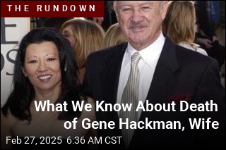 What We Know About Death of Gene Hackman, Wife