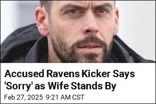 Accused Ravens Kicker Says &#39;Sorry&#39; as Wife Stands By