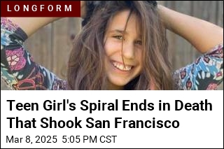 Teen Girl&#39;s Spiral Ends in Death That Rattled San Francisco