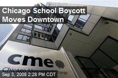 Chicago School Boycott Moves Downtown