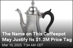 The Name on This Coffeepot May Justify Its $1.3M Price Tag