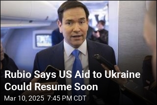 Rubio Says US Aid to Ukraine Could Resume Soon