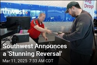 Southwest Announces a &#39;Stunning Reversal&#39;